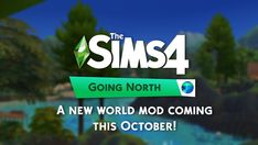 the logo for the upcoming game, the sims 4 going north is shown in this image