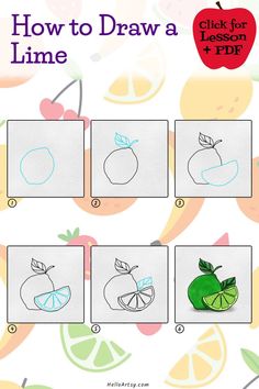 6 drawings demonstrating how to draw a how to draw a lime for kids. Lime Images, Drawing Fruits, Paint Chip, Drawing Guide, Learn Drawing