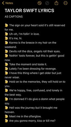 the taylor swift song is shown in yellow and black, with other words on it