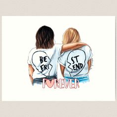 two women wearing white shirts with the words be friends forever written on their chests