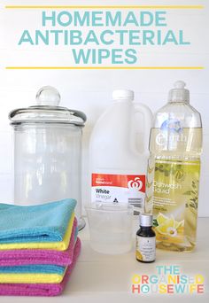 the ingredients to make homemade antibacterial wipes