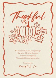 a card with the words, grateful and pumpkins in red ink on white paper