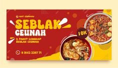 an advertisement for seblak ceunah with two bowls of food