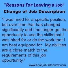 a blue background with the words,'reasons for leaving a job change of job description '