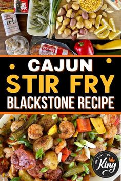 cajun stir fry with black stone recipe