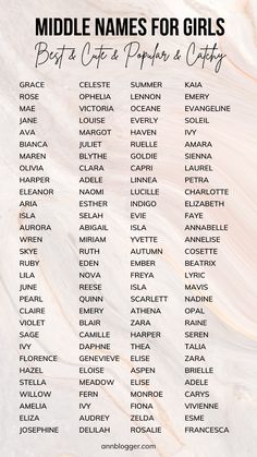 Discover 120+ top and best middle names for girls! From elegant classics to trendy and unique options, find the perfect name for your little one. #MiddleNamesForGirls #BabyNames #GirlNames #UniqueMiddleNames #ClassicNames #BabyNameIdeas #TrendyNames #BabyNamingTips Cute Names For Girls Unique, Unique Name For Girls, Character Names Girl, Unique Girl Middle Names, Middle Names For Girls List, Beautiful Middle Names, Unique Names For Girls, Names For Girls Unique, Girl Middle Names