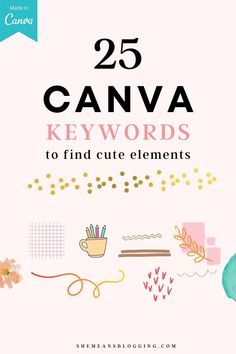 25 canva keywords to find cute elements