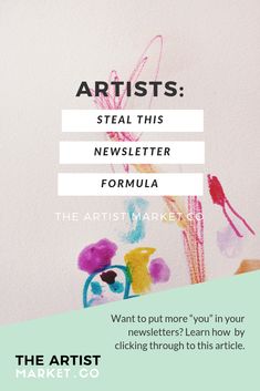 the artist's guide to steal this newsletter formula