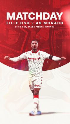 a soccer player with his arms outstretched in front of a red and white background that says matchday