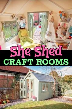 there is a small shed with the words she shed craft rooms on it