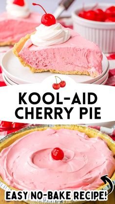 a close up of a pie on a plate with the words kool - aid cherry pie