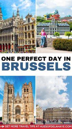 one perfect day in brussels, france with the best things to see and do on this trip