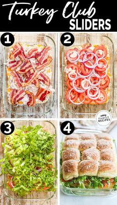 the steps to making a turkey club slider salad in a glass casserole dish