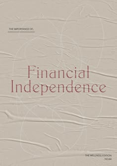 the cover of financial independence, with an abstract background