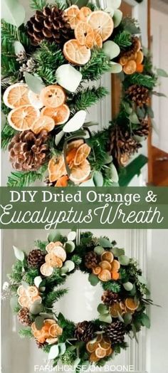 an orange and eucalyptus wreath with pine cones