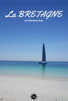 a sailboat in the ocean on a sunny day with text overlay that reads la breagne