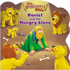 the beginner's bible daniel and the hungry lions book cover image with cartoon characters