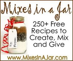 a mason jar filled with cookies next to a tag that says mixes in a jar