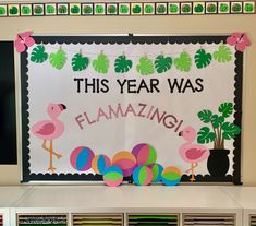 this year was flamingo themed bulletin board