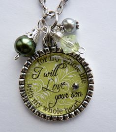 a necklace with a quote on it that says, i will love you so much