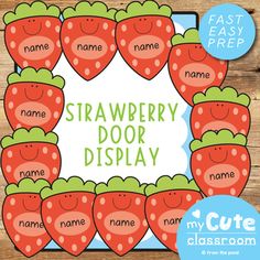 strawberry door display with name and pictures