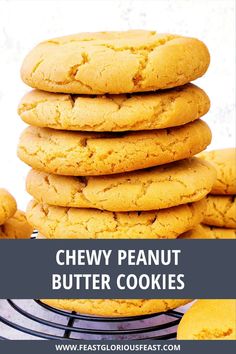 a stack of chewy peanut butter cookies on top of a cooling rack with text overlay