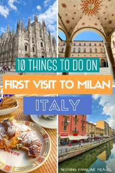 the top 10 things to do on first visit to milan italy