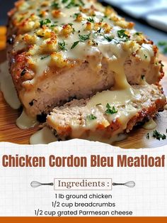 chicken cordon bleu meatloaf recipe on a cutting board