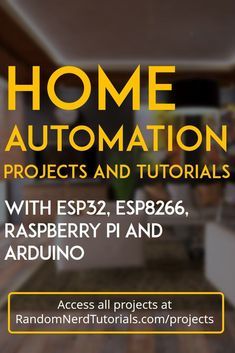 a poster with the words home automation projects and tutors on it's side