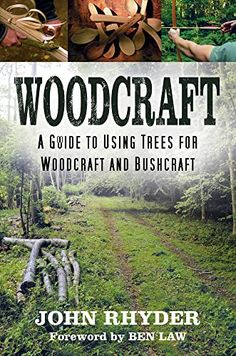 the book cover for woodcraft by john hyder, featuring images of trees and logs