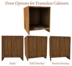 three wooden cabinets with doors open and the words door options for frameless cabinets below