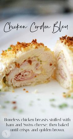 Baked Chicken Cordon Bleu cut in half to see the inside of the chicken breasts stuffed with ham and Swiss cheese on a white plate. Boiled Ham, Cordon Bleu Recipe, Chicken Cordon Bleu Recipe, New Chicken Recipes, Ham And Swiss, Chicken Cordon, Duck Recipes, Chicken Cordon Bleu