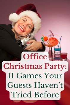 a woman in a santa hat holding a sign that says office christmas party 11 games your guests haven't tried before