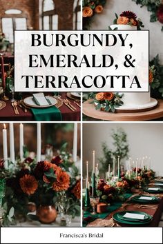 a collage of photos with the words burgundy, emerald and terracotta