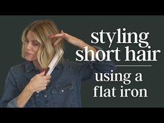 Styling Short Hair | Using a Flat Iron - YouTube Flat Iron Short Hair, Easy Short Hair Styles, Flat Iron Curls Tutorial, Styling Short Hair, Easy Short Hair, Choppy Bob Hairstyles For Fine Hair, Curls With Straightener