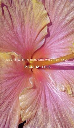 a pink flower with the words god is within her she will not fall