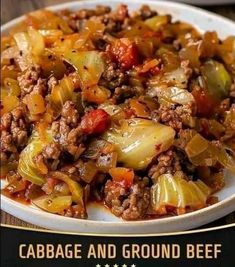 cabbage and ground beef stew in a white bowl on top of a wooden table with the words cabbage and ground beef above it