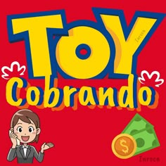 toy cobrando is shown in front of a red background with the words toy cobrando on it