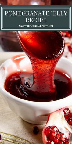 pomegranate jelly recipe in a white bowl with a spoon pouring it into the bowl