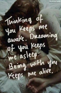 someone is lying in bed with their head on the pillow and texting that reads, thinking of you keeps me awake