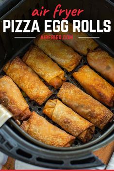 air fryer pizza egg rolls in an air fryer