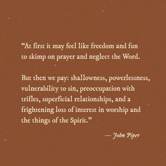 a quote from john piper about prayer