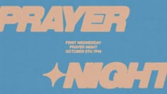 a poster with the words prayer night on it