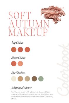 Soft Autumn: The Complete Guide to Color, Style, & Make-up — ColorBook Soft Autumn Eyeshadow Palette, Soft Autumn Eyeshadow, Soft Autumn Makeup Products, Soft Autumn Blush, Autumn Color Palette Makeup, Warm Autumn Color Palette, Soft Autumn Makeup, Muted Autumn