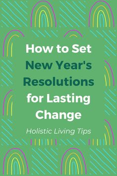 The essentials you need for creating sustainable changes and more holistic living for beginners. Get started on the blog. | Holistic Wellness