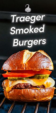 a grilled cheeseburger with the words tracer smoked burgers on it