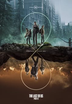 the last of us movie poster with three people standing in front of a large city