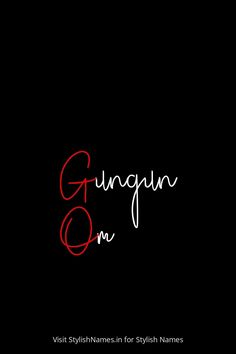 the words gungunn one are written in red and white on a black background