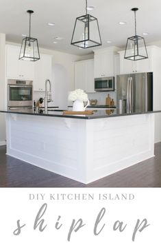 a kitchen island with the words diy kitchen island ship lap