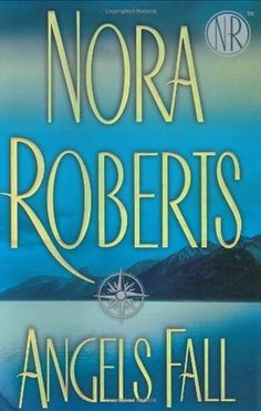 angels fall by nora roberts